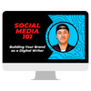 Social Media 101: Building Your Brand as a Digital Writer