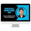 Digital Writing 101: How to Write in the Era of Attention